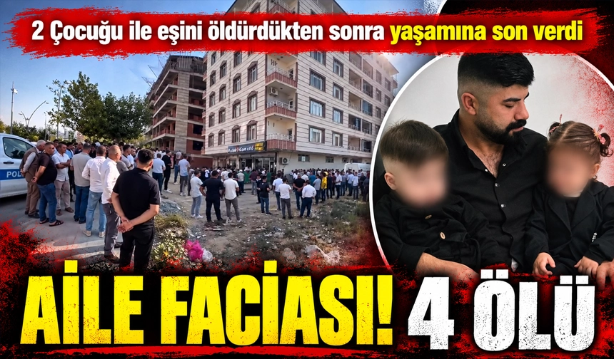 2 Çocuğu ile eşini öldürdükten sonra yaşamına son verdi