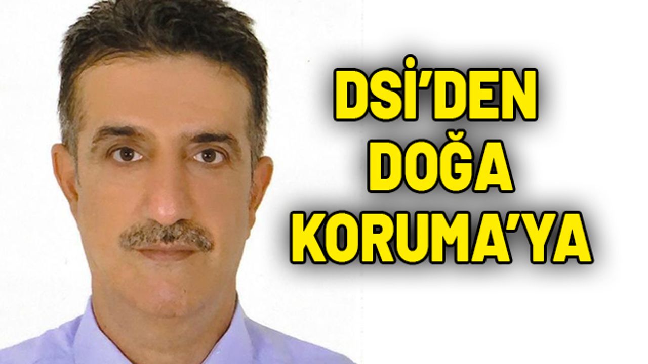DOĞA KORUMA VE MİLLİ PARKLARA YENİ MÜDÜR