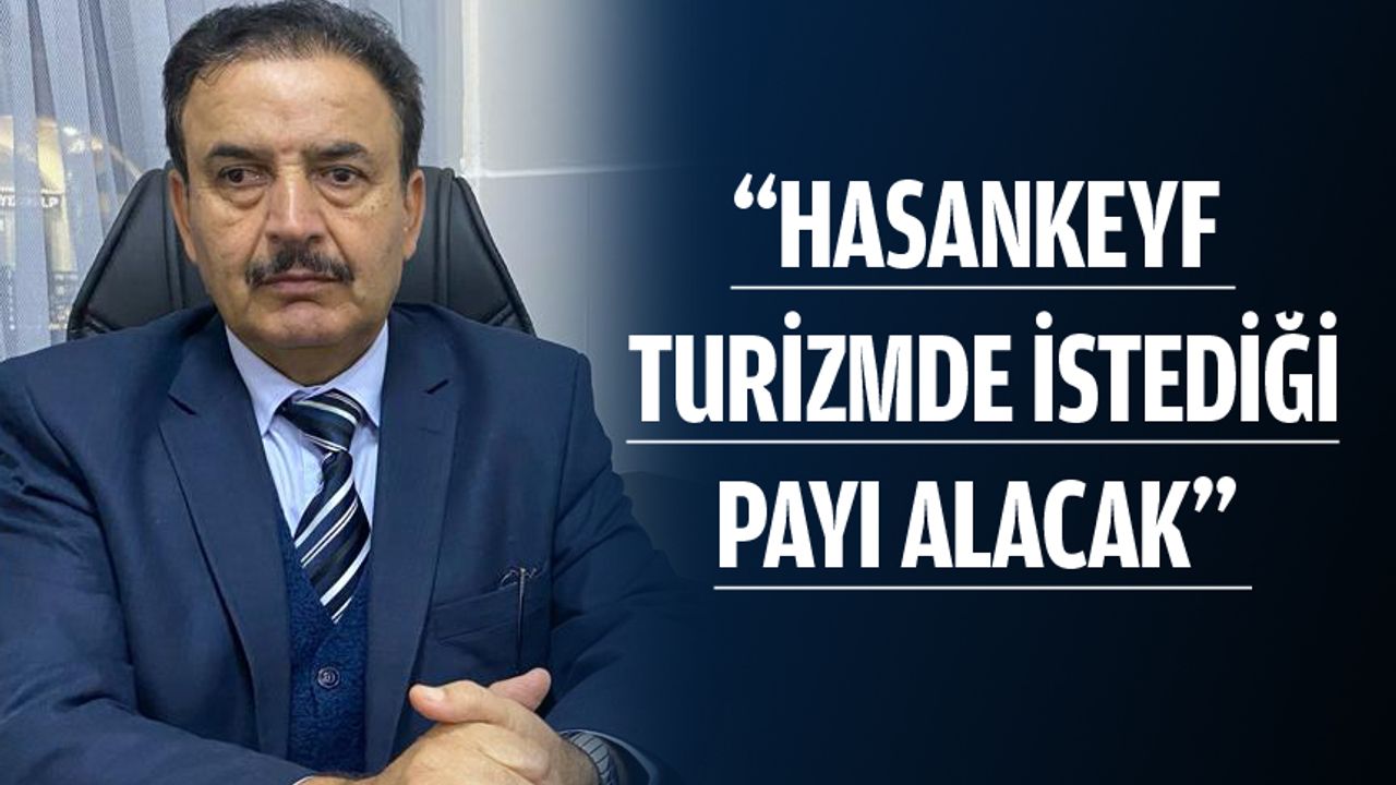 Tutuş, Hasankeyf’e yönelik projelerini açıkladı