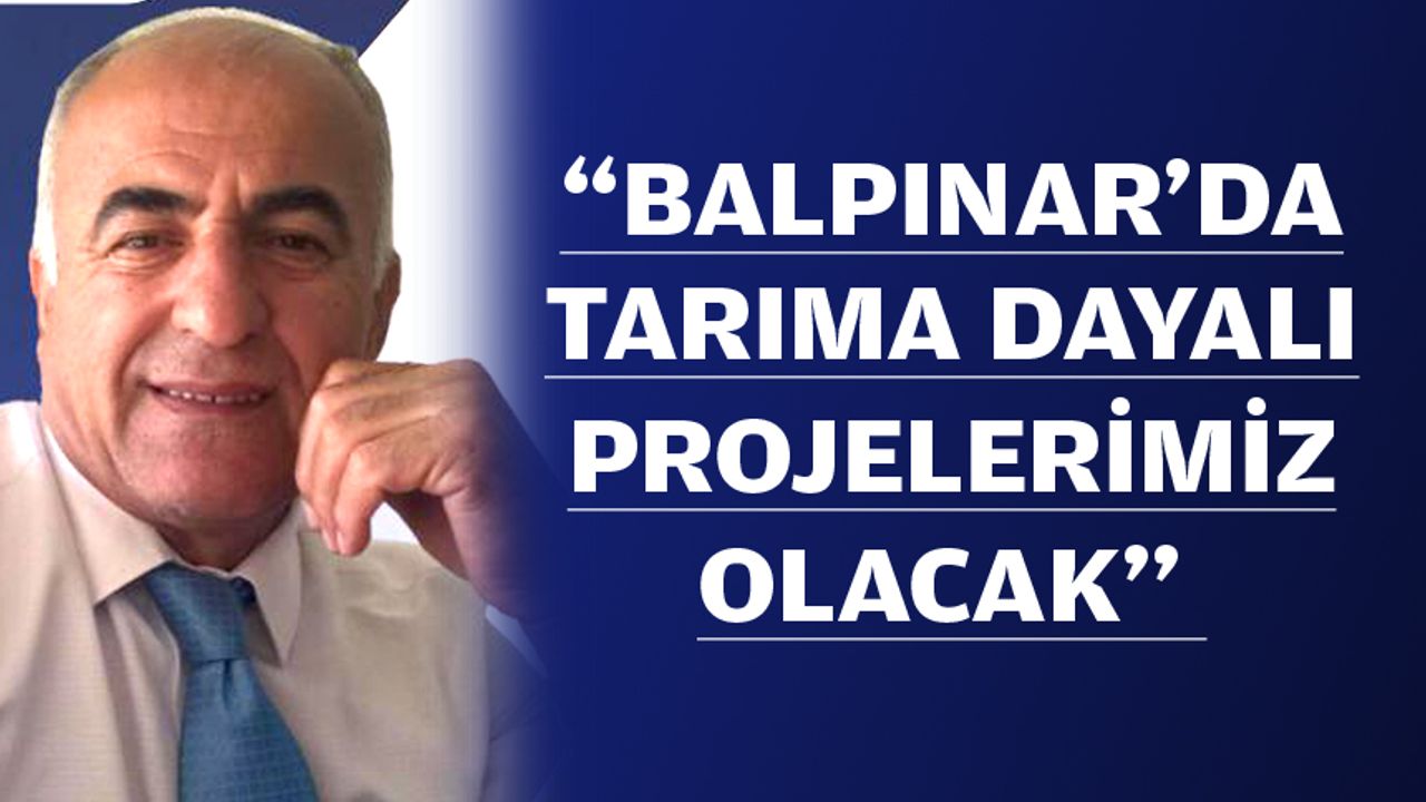 Balpınar AK Parti Başkan aday adayı Tufan, iddialı;