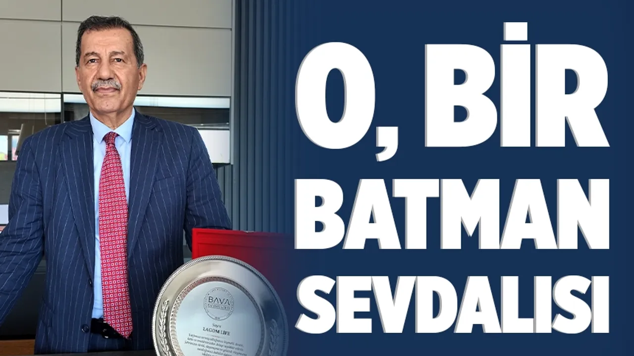 Ankara’daki Batman Vakfı’nın yönetiminin öncü isimlerinden
