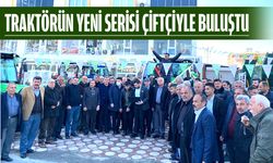 ÇİFTÇİ, TRAKTÖRÜN YENİ SERİSİNİ MERAK ETTİ