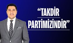 “PARTİMİZİN YANINDA OLACAĞIZ”