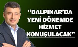 Balpınar’ın yeni Başkanı Ekmiş, konuştu
