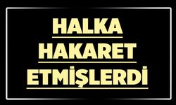KİMLİKLERİ TESPİT EDİLDİ