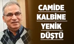 Camide kalbine yenik düştü