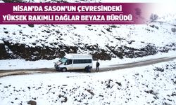 SASON’A KAR YAĞDI