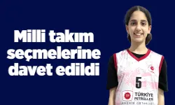 Milli takım seçmelerine davet edildi