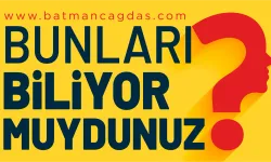 BUNLARI BİLİYOR MUYDUNUZ? (21 TEMMUZ 2025)