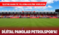 Stadyumda yeni yapılacak dijital reklam panolarını Petrolspor işletecek