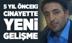 CİNAYETTE 5 TUTUKLAMA