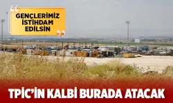 TPİC Bölge Müdürlüğü’nün kalbi Recepler köyü oldu