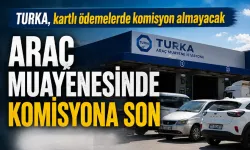 TURKA, kartlı ödemelerde komisyon almayacak