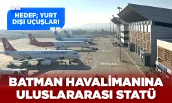 Batman artık daimi hava hudut kapısı oldu