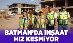 Yaz mevsimiyle birlikte inşaat çalışmaları hız kazandı