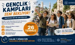 Gençlik kamplarına başvurular 26 Temmuz’da bitiyor