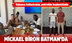 MİCKAEL BİRON BATMAN’DA