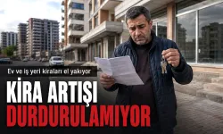 Ev ve iş yeri kiraları el yakıyor