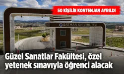 Güzel Sanatlar Fakültesi, özel yetenek sınavıyla öğrenci alacak