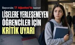 Liselere yerleşemeyen öğrenciler için kritik uyarı