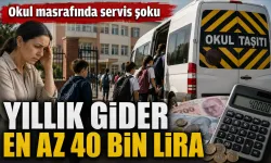 Okul masrafında servis şoku