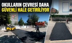OKULLARIN ÇEVRESİ DAHA GÜVENLİ HALE GETİRİLİYOR