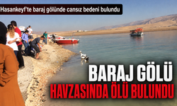 BARAJ GÖLÜ HAVZASINDA ÖLÜ BULUNDU