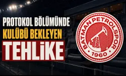 PROTOKOL BÖLÜMÜNDE KULÜBÜ BEKLEYEN TEHLİKE