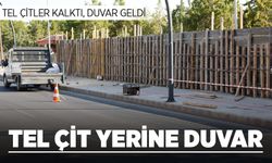 Tel çitler kalktı, duvar geldi