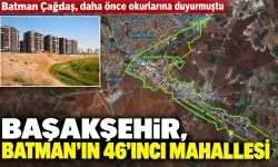 BAŞAKŞEHİR, BATMAN’IN 46’INCI MAHALLESİ