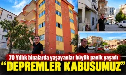 70 Yıllık binalarda yaşayanlar büyük panik yaşadı