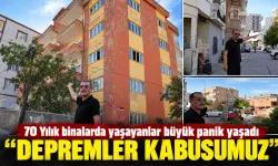 70 Yılık binalarda yaşayanlar büyük panik yaşadı