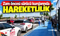 Zam öncesi sürücü kurslarında hareketlilik