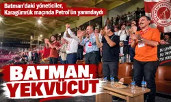 Batman’daki yöneticiler, Karagümrük maçında Petrol'ün yanındaydı