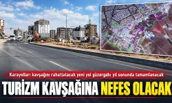 TURİZM KAVŞAĞINA NEFES OLACAK