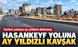 HASANKEYF YOLUNA AY YILDIZLI KAVŞAK