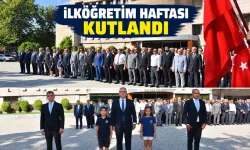 İLKÖĞRETİM HAFTASI KUTLANDI