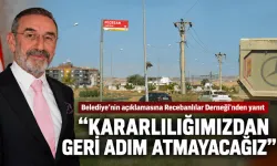 Belediye’nin açıklamasına Recebanlılar Derneği’nden yanıt