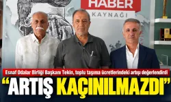 Tekin, toplu taşıma ücretlerindeki artışı değerlendirdi