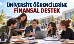 Üniversite öğrencilerine finansal destek