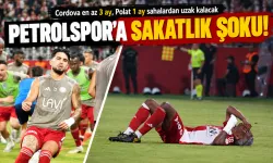 PETROLSPOR’A SAKATLIK ŞOKU!