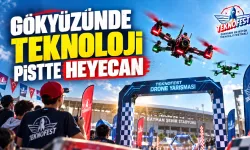 TEKNOFEST Drone Şampiyonası’nın ikinci etabı başlıyor