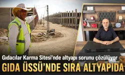 Gıdacılar Karma Sitesi’nde altyapı sorunu çözülüyor