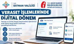 Batman’da veraset işlemlerinde dijital dönem