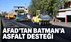 AFAD’TAN BATMAN’A ASFALT DESTEĞİ