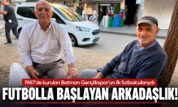 1967'de kurulan Batman Gençlikspor'un ilk futbolcularıydı