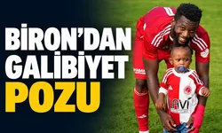 BİRON’DAN GALİBİYET POZU