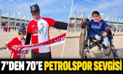 7’DEN 70’E PETROLSPOR SEVGİSİ