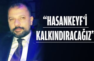 Hasankeyf AK Parti aday adayı Işık, projelerini açıkladı