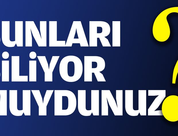BUNLARI BİLİYOR MUYDUNUZ? (27 Mart 2023)
